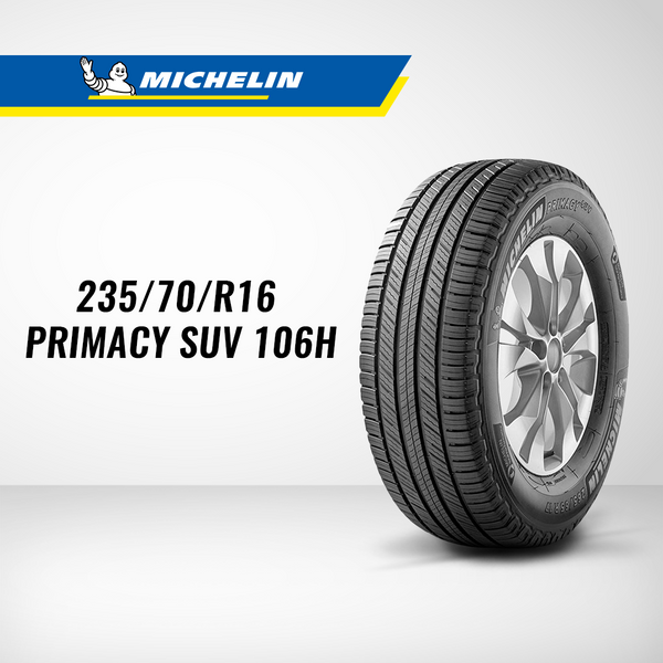 Michelin Primacy SUV 235/70/R16 106H - GULONG.PH